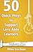 50 Quick Ways to Support Less-Able Learners (Quick 50 Teaching)