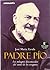 PADRE PÍO: Los milagros desconocidos del Santo de los estigmas