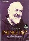 PADRE PÍO: Los mi...