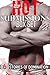 Hot Submissions Box Set (Hot Quick Reads of Domination and Submission)
