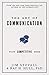 The Art of Communication: Your Competitive Edge (Your Competitive Edge Series)