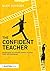 The Confident Teacher by Alex Quigley