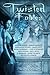 Twisted Fables Anthology