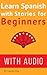 Learn Spanish with Stories for Beginners (+ audio): Improve your Spanish reading and listening comprehension skills (Learn Spanish with Audio nº 2)