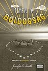 Ilyen a boldogság by Jennifer E. Smith