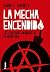 La mecha encendida (Filo y Contrafilo) (Spanish Edition)