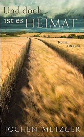 Und doch ist es Heimat (Hardcover)