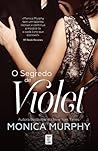 O Segredo de Violet by Monica  Murphy