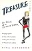 Treasure: The Trials of a T...