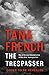 The Trespasser by Tana French