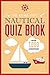 The Adlard Coles Nautical Quiz Book: With 1,000 questions (Quiz Books)