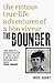 The Bounder - The Riotous True-Life Adventures of a Bon Viveur by Mike Daunt