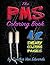 The PMS Coloring Book by Cynthia Van Edwards