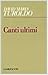 Canti ultimi (Poesia / Garzanti) (Italian Edition)