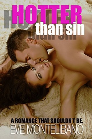 Hotter Than Sin (Kindle Edition)