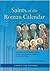 Saints of the Roman Calendar by Fr Nicholas Schofield