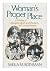 Woman's Proper Place: A His...