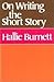 On Writing the Short Story