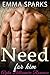 Need For Him: Alpha Billionaire Romance (Loving The Billionaire Book 4)