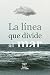 La línea que divide al mar by Alfredo Avalos