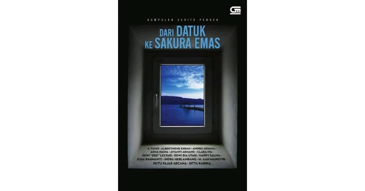 Dari Datuk Ke Sakura Emas By Ahmad Fuadi