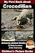 My First Book about Crocodilian - Amazing Animal Books - Children's Picture Books
