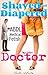 Shaved and Diapered by the Doctor (Dominated by the Doctor #14)