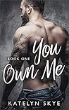 You Own Me: A Fie...