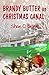 Brandy Butter on Christmas Canal (First 3 Chapters Only)