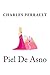 Piel De Asno (Anotado) by Charles Perrault