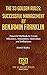 SUCCESSFUL MANAGEMENT BY BENJAMIN FRANKLIN by Daniel  Bailey