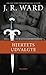 Hjertets udvalgte (The Black Dagger Brotherhood #6; Black Dagger Brotherhood #6A)