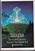 Lazaris: The Sacred Journey...