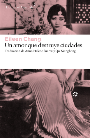 Un amor que destruye ciudades (Paperback)