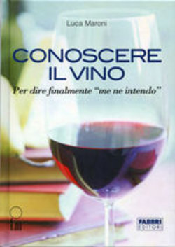 Conoscere il vino - Per dire finalmente 