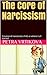 The Core of Narcissism: Creation of narcissistic child, or where it all started