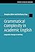 Grammatical Complexity in Academic English: Linguistic Change in Writing (Studies in English Language)