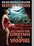 All I Want for Christmas is a Vampire (Love at Stake, #5)