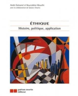 Éthique: Histoire, politique, application (Paperback)
