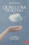 Qualcosa di buono