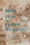 Black Lives and S...