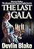 The Last Gala