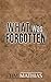 What Was Forgotten (The War of Histories - An Epic Dark Fantasy Series Book 1)