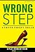Wrong Step