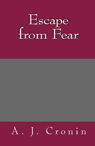 Escape From Fear (Kindle Edition)