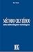 Método Científico: uma abordagem ontológica