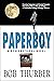 Paperboy: A Dysfunctional N...