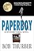 Paperboy: A Dysfunctional Novel