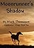 Moonrunner's Shadow by Mark Thomason