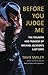 Before You Judge Me: The Triumph and Tragedy of Michael Jackson's Last Days